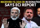 Editorial with Sujit Nair | BJP Received Rs 2,224 Crore In Donations, Reveals ECI Report