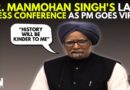 From The Archives: Dr. Manmohan Singh’s Last Press Conference As Prime Minister | Congress | UPA