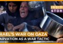 Is Israel using starvation as a war tactic in Gaza? | Inside Story