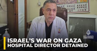 Israel detains Dr Hussam Abu Safia after raiding Kamal Adwan Hospital in northern Gaza