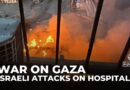 Israeli forces launch more attacks on the barely functioning Kamal Adwan Hospital