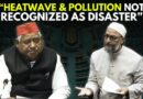 ‘Let 0.5% Be Earmarked For Natural Disaster’: Asaduddin Owaisi’s Remarks On Disaster Management Bill