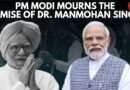 Manmohan Singh Death News LIVE: PM Modi Condoles The Death Of Former PM Dr. Manmohan Singh