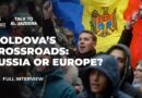 Moldova’s deputy PM on Russia’s influence and the EU membership push | Talk to Al Jazeera