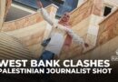 Palestinian journalist killed during clashes in occupied West Bank