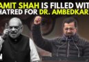 ‘PM Modi Endorsed Amit Shah’s Remarks On Dr. Ambedkar’: Arvind Kejriwal Slams HM Amit Shah & PM Modi