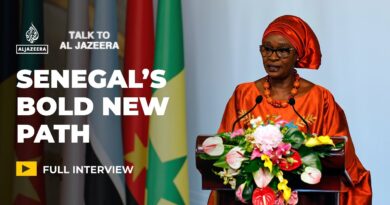 Senegal’s foreign minister on sovereignty, alliances, and change | Talk to Al Jazeera