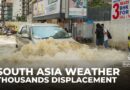 South Asia severe weather: Thousands displaced across Bay of Bengal