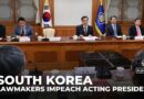 South Korea impeachments: Lawmakers vote to impeach acting president