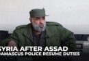 Syria: Damascus police resume duties amid destruction, aim to restore order post-Assad regime