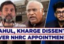 What Congress’ Rahul Gandhi, Kharge Said In Dissent Note Over ‘Flawed Exercise’ Of NHRC Appointments