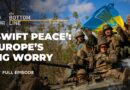 Why does Europe fear a quick end to the Ukraine war? | The Bottom Line