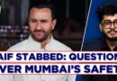 Actor Saif Ali Khan Stabbed At Home In Mumbai’s Bandra: What Really Transpired?