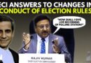 Does Changes In ‘Conduct Of Election Rules’ By ECI Curb Transparency?: ECI Answers | Memood Pracha