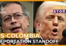 Does US-Colombia deportation row have wider implications? | Inside Story