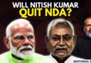 Editorial with Sujit Nait | Will Nitish Kumar Quit NDA? | JDU | Bihar Elections | INDIA Bloc | RJD