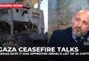 Gaza ceasefire talks: Hamas says it has approved Israel’s list of 34 captives