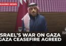 Israel and Hamas have agreed on a ceasefire deal to halt war: Qatari PM