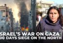 Israeli siege of north Gaza leaves 5,000 dead, missing after 100 days