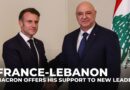 Macron in Lebanon: French president offers his support to new leaders