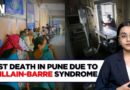 Maharashtra Records First Guillain-Barré Syndrome Death; Cases In Pune Reach 101