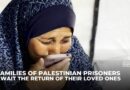 Palestinian families hope their loved ones will be among those freed in Israel’s prisoner release