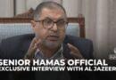 ‘Palestinians were given two choices. To die silently or to die resisting’: Senior Hamas official