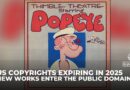 Popeye and Tintin among Us copyrights entering the public domain now that 2025 has begun