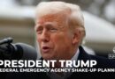 President Trump visits disaster areas, federal emergency agency shake-up planned