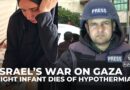 ‘Pressure cooker of despair’: Babies dying from extreme cold in Gaza