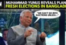 ‘Short Agenda And Long Agenda’: At The WEF, Yunus Reveals Plan On Fresh Elections In B’desh | Davos