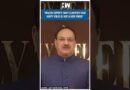 #Shorts | Health Minister JP Nadda Speaks On HMPV Virus | China | India |