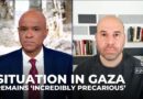 Situation in Gaza remains ‘incredibly precarious’: Analysis