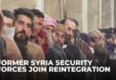 Syria’s transition: Former security forces register for reintegration