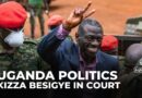 Uganda’s Kizza Besigye appears in military court on terrorism charges