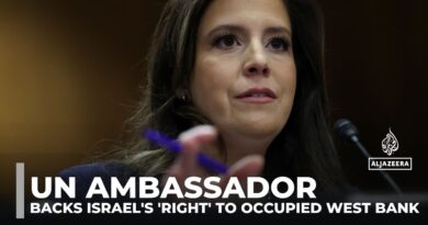 UN ambassador nominee hearing: Stefanik backs Israel’s ‘right’ to occupied West Bank