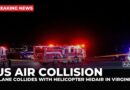 US air collision: Plane collides with helicopter midair in Virginia