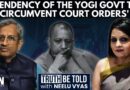 ‘Uttar Pradesh’s Social Fabric Not A Concern For The Yogi Govt’: Lawyer Sanjay Hegde | Neelu Vyas