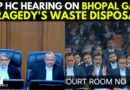 WATCH: MP HC Hears Case Of Misinformation Being Spread Regarding Bhopal Gas Tragedy’s Waste Disposal