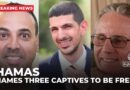 Hamas names three captives to be freed on Saturday