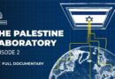 How is Israel’s military tech marketed abroad? | The Palestine Laboratory E2 | Featured Documentary