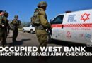 Israeli soldiers wounded, two critically, in occupied West Bank shooting attack