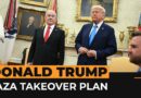 Key questions about Trump’s Gaza takeover plan | Al Jazeera Newsfeed