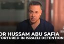 Lawyers for detained Gaza doctor accuse Israel of torture, severe abuses