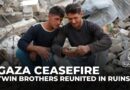 Palestinian twin brothers reunite in northern Gaza after being separated by war