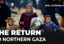 Palestinians made history when the returned to north Gaza | The Listening Post