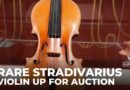 Rare Stradivarius violin up for auction, could break $15.9m record