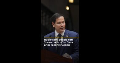 Rubio says people can ‘move back in’ to Gaza after reconstruction | AJ #shorts