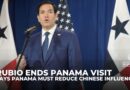 US top diplomat demands Panama ‘reduce China influence’ over canal