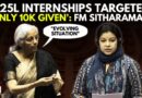 WATCH: FM Sitharaman Answers To Why Only 10K Internships Were Given While 1.25L Internships Targeted